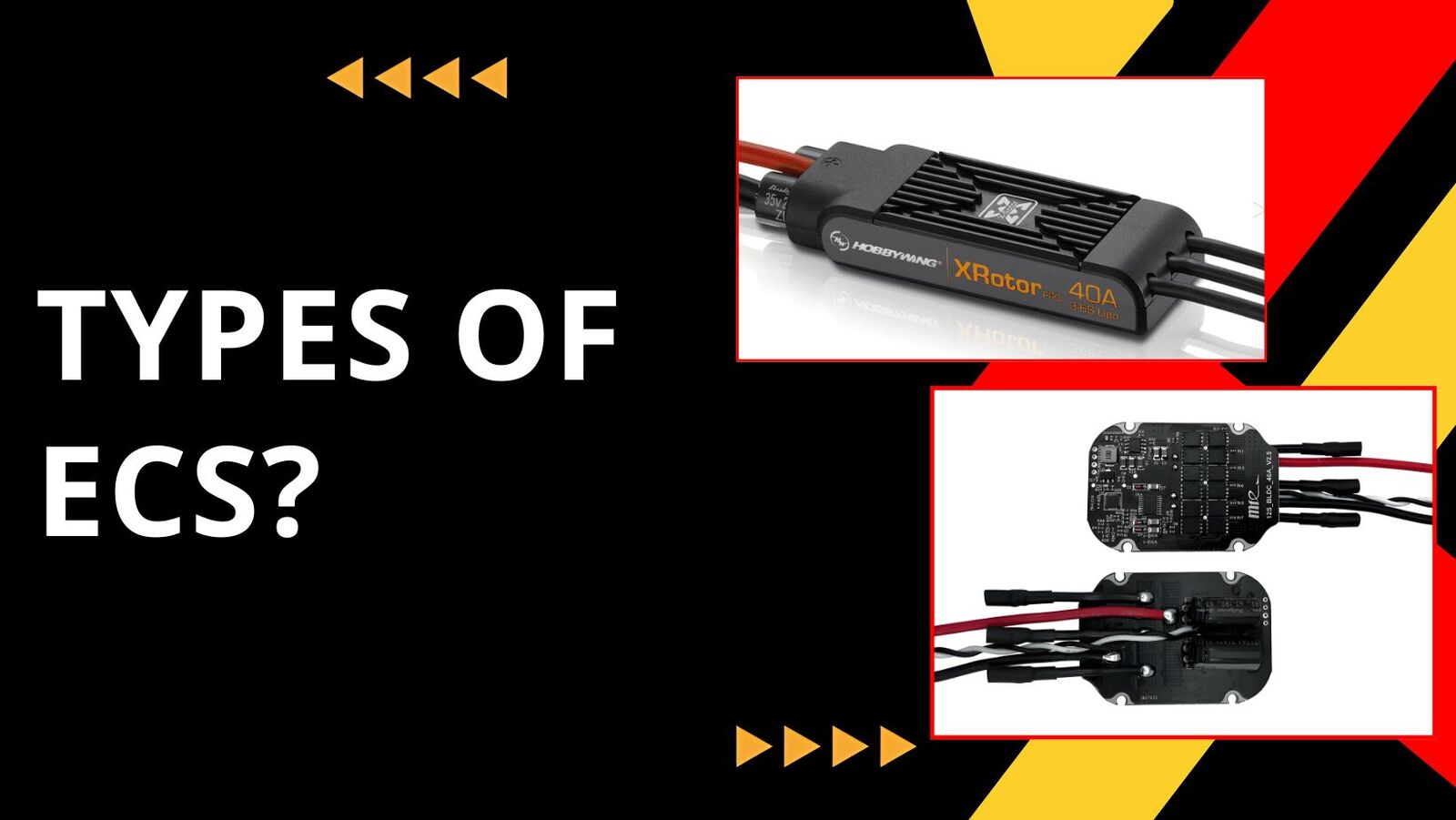 Type of ESC Type of ESC