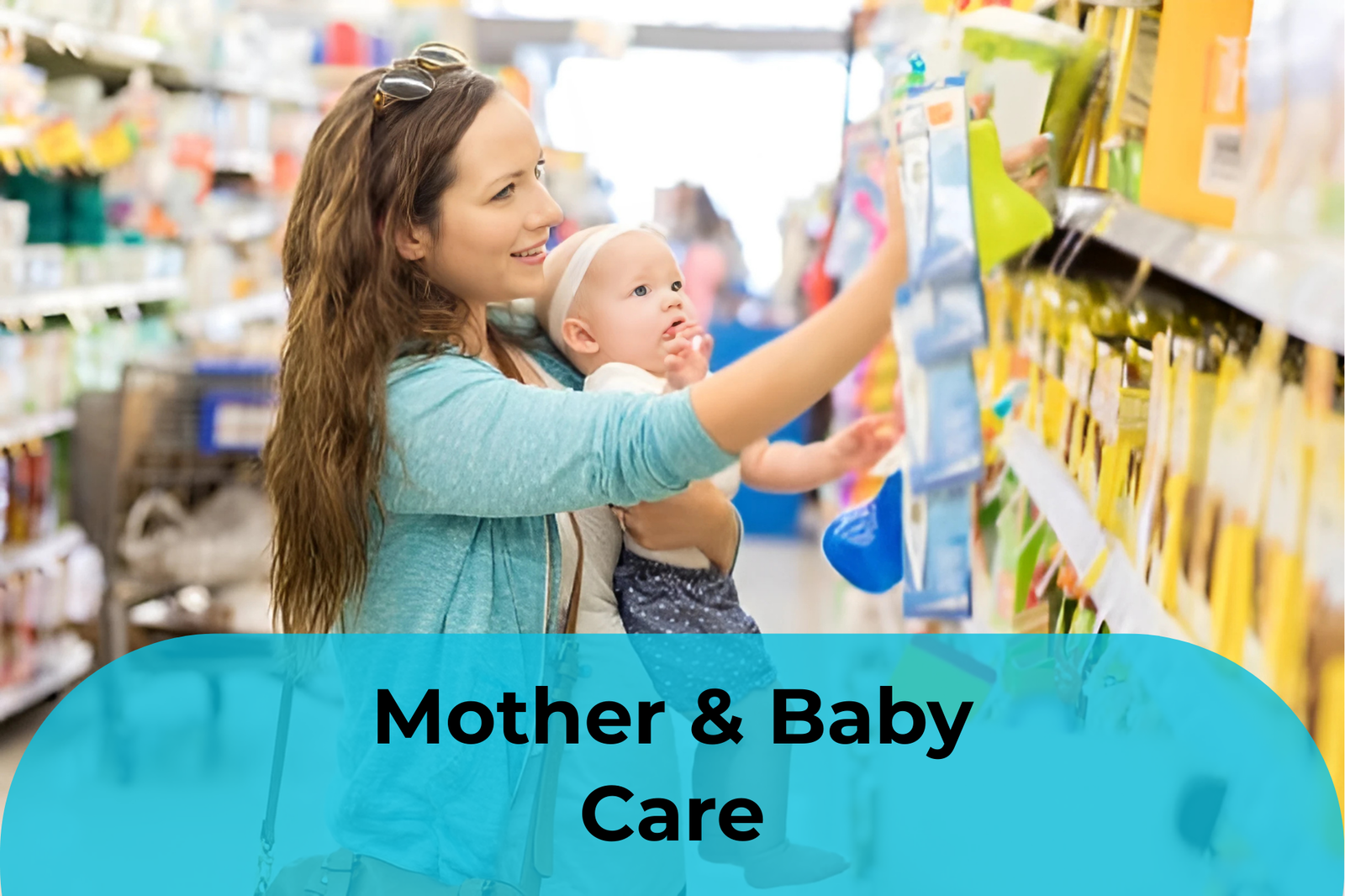 Baby & Mother Care
