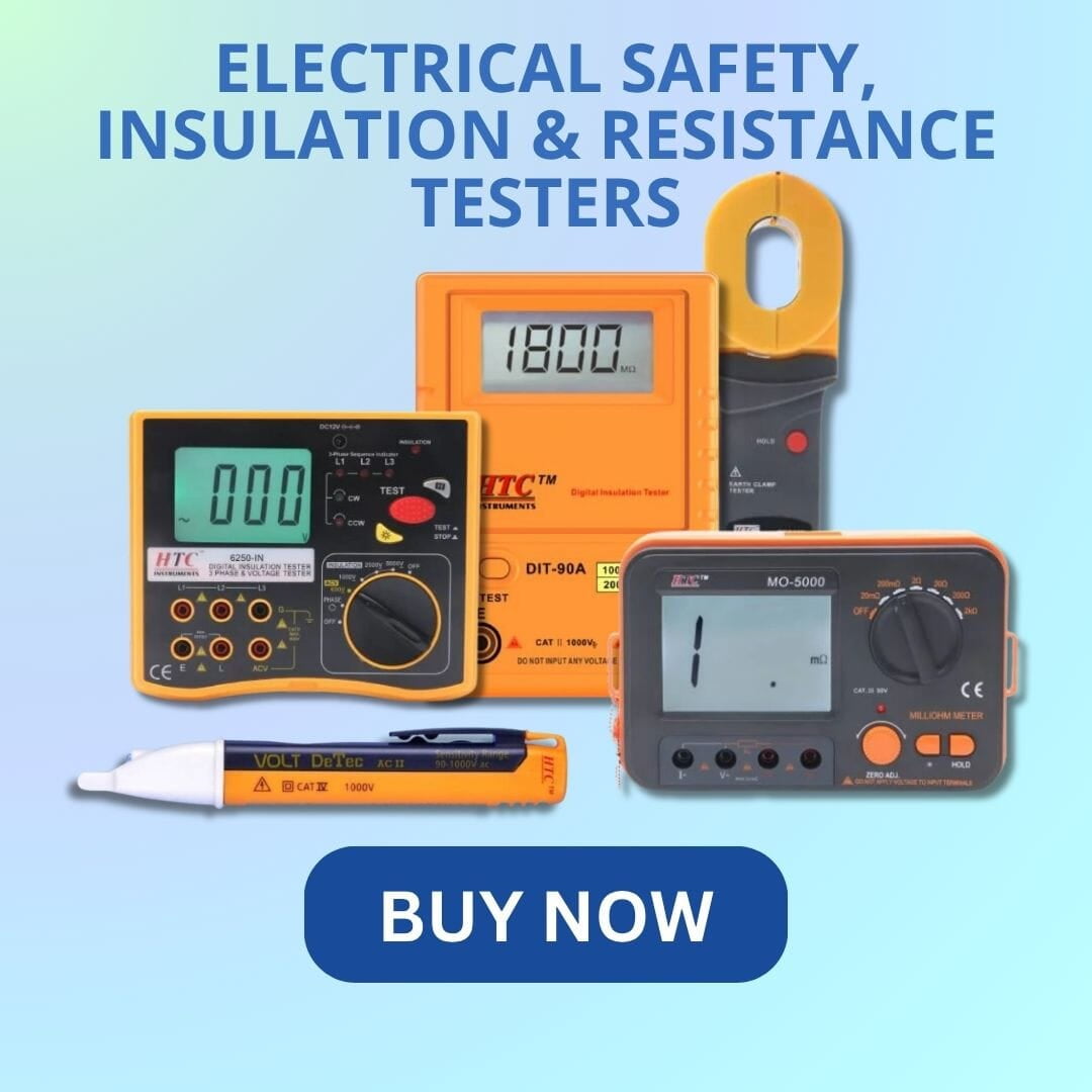 Electrical Safety, Insulation and Resistance Testers HTC Electrical Safety, Insulation and Resistance Testers HTC