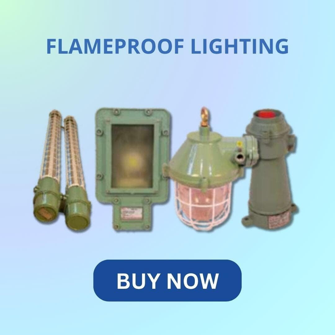 FLAMEPROOF LIGHTING
