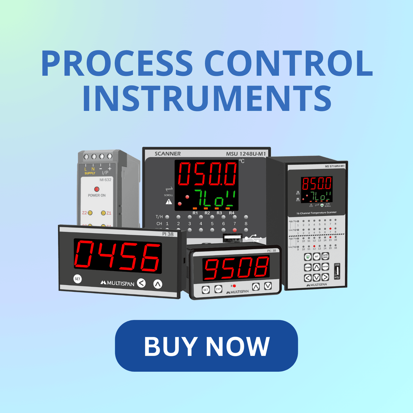 Multispan process control instrument for industrial automation and monitoring Multispan process control instrument for industrial automation and monitoring