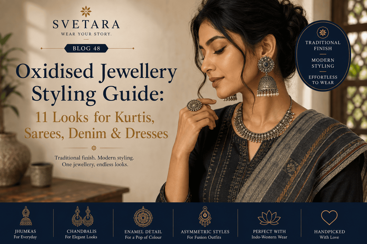 Oxidised Jewellery Styling Guide svetara