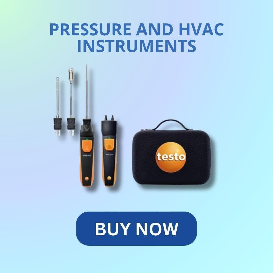 Pressure and HVAC Instruments Pressure and HVAC Instruments
