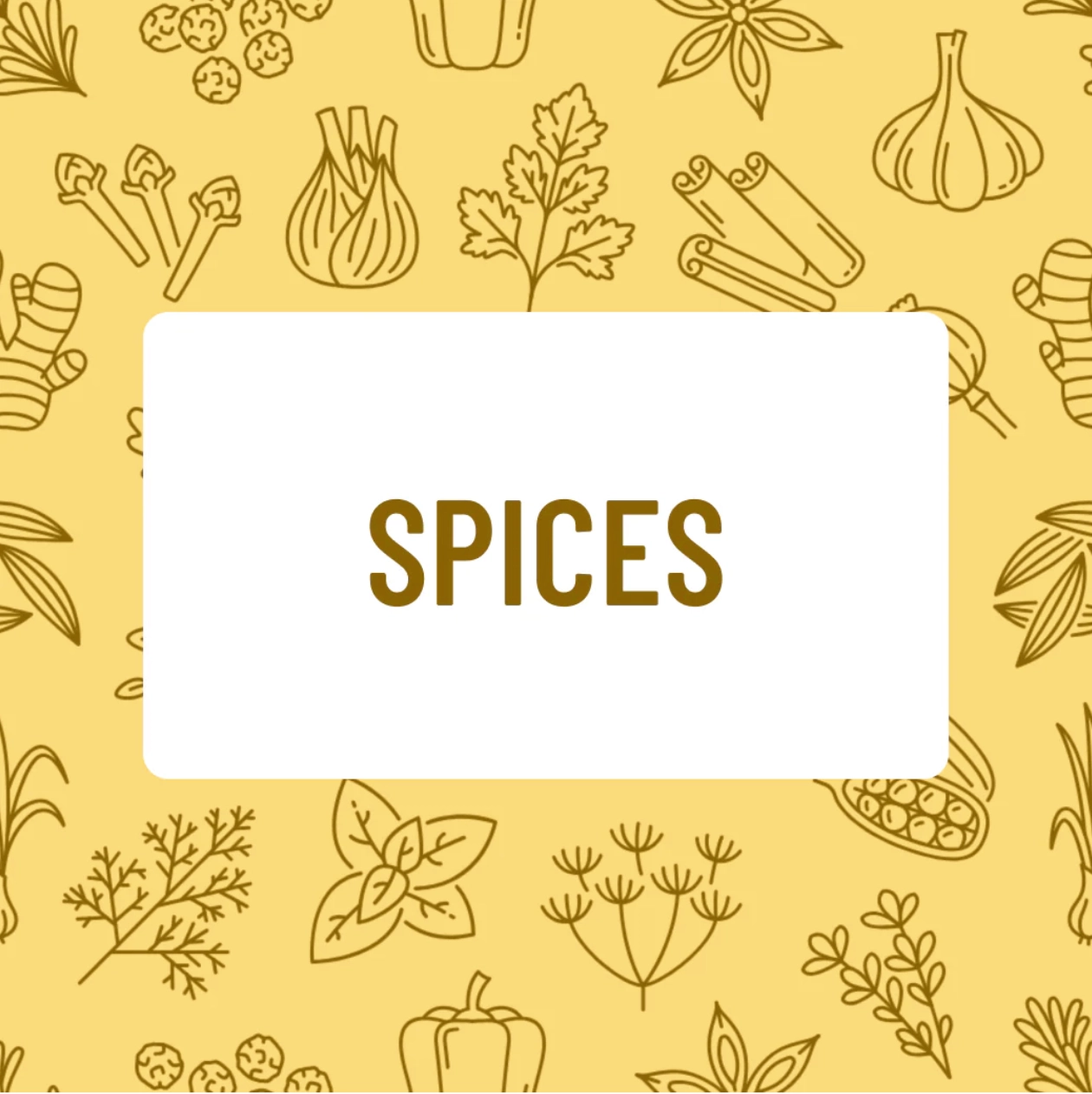 Spices Spices