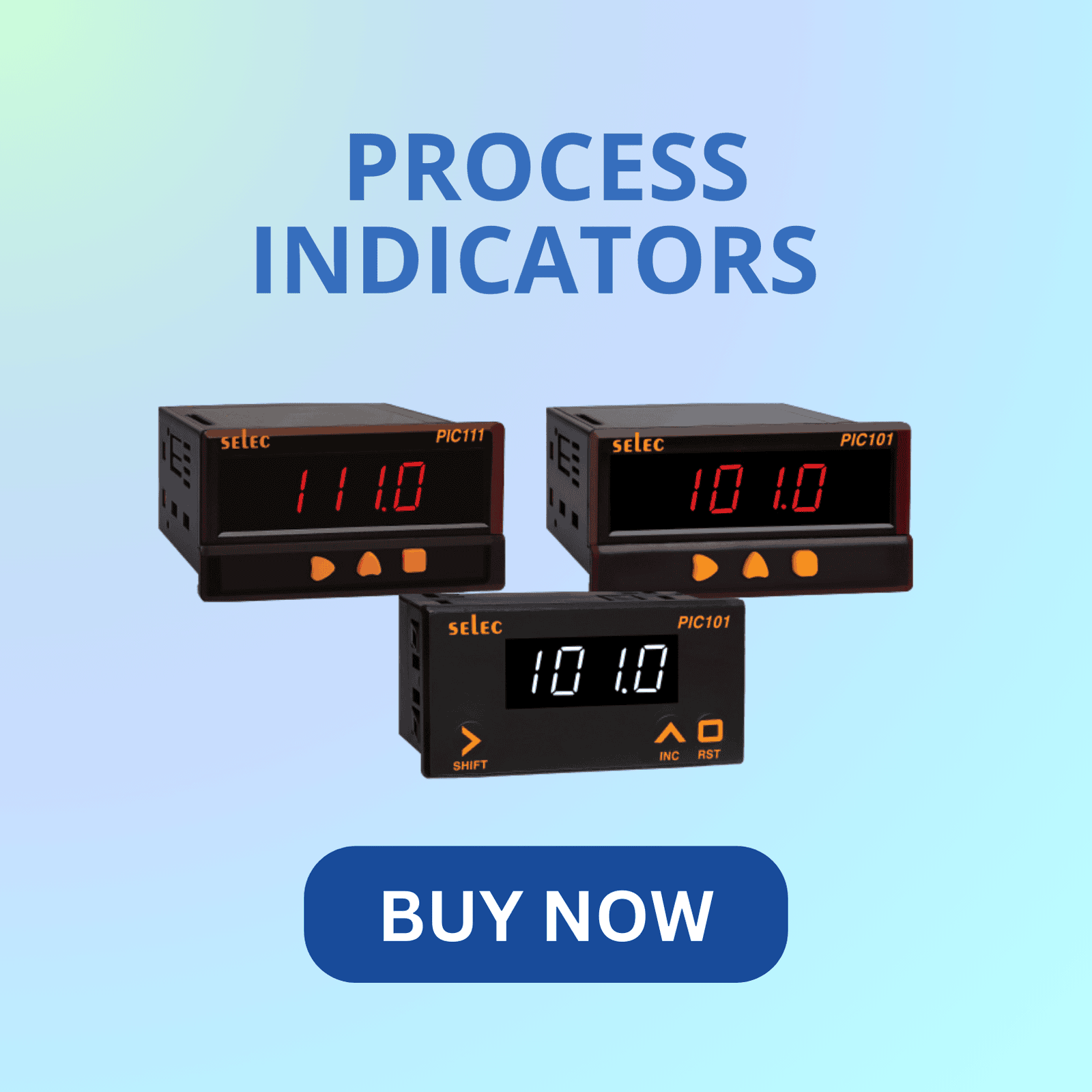 Selec process indicator for real-time display of temperature pressure and other process parameters Selec process indicator for real-time display of temperature pressure and other process parameters