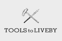 Tools To Liveby