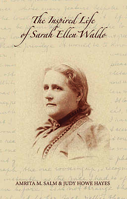 The Inspired Life of Sarah Ellen Waldo