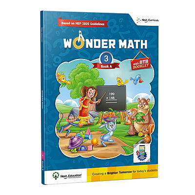 Wonder Math TextBook for - Secondary School CBSE 3rd class / Level 3 Book A New Education Policy (NEP) Edition Wonder Math TextBook for - Secondary School CBSE 3rd class / Level 3 Book A New Education Policy (NEP) Edition