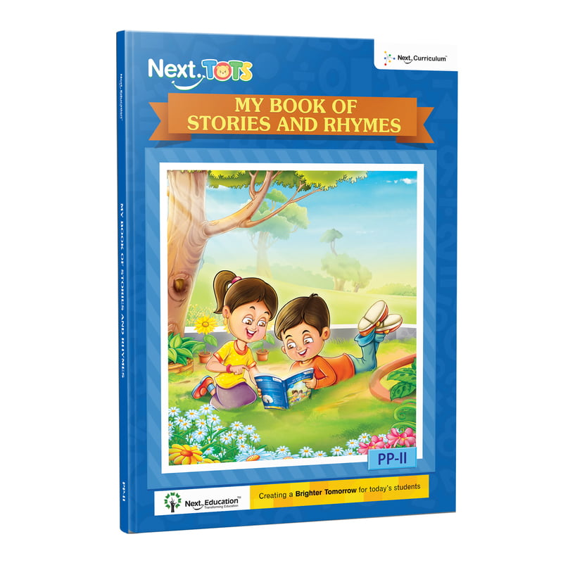 NextTots - My Book of Stories and Rhymes - PP-II NextTots - My Book of Stories and Rhymes - PP-II