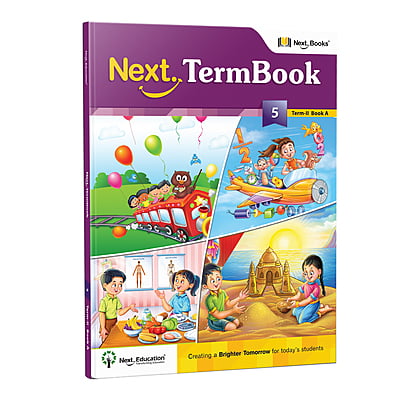 Next Term 2 Book combo Text book with Maths, English and EVS for class 5 / level 5 Book A Next Term 2 Book combo Text book with Maths, English and EVS for class 5 / level 5 Book A