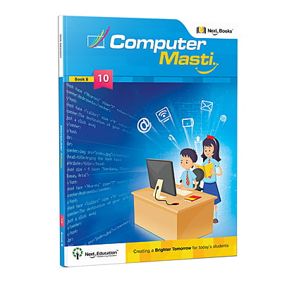 Computer Science Textbook CBSE For Class 10 / Level 10 -Book B Prepared by IIT Bombay & - Computer Masti Computer Science Textbook CBSE For Class 10 / Level 10 -Book B Prepared by IIT Bombay & - Computer Masti