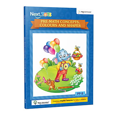 NextTots Pre Math Concepts Colours and Shapes PP II NextTots Pre Math Concepts Colours and Shapes PP II