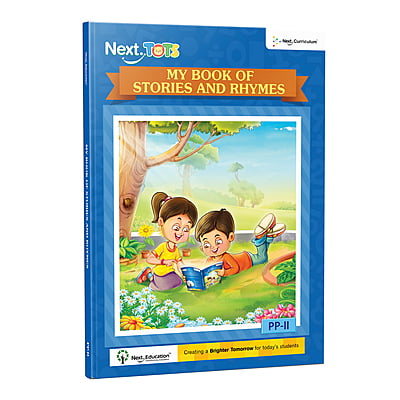 NextTots - My Book of Stories and Rhymes - PP-II NextTots - My Book of Stories and Rhymes - PP-II