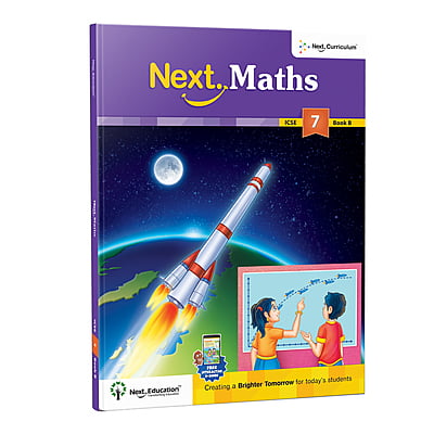 Next Maths ICSE book for 7th class / Level 7 Book B - Secondary School Next Maths ICSE book for 7th class / Level 7 Book B - Secondary School