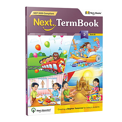 Next Termbook Term III, Level 5 - NEP Edition | CBSE Class 5 Term Book (English, Mathematics, EVS,Science, Social Studies and General Knowledge) Next Termbook Term III, Level 5 - NEP Edition | CBSE Class 5 Term Book (English, Mathematics, EVS,Science, Social Studies and General Knowledge)