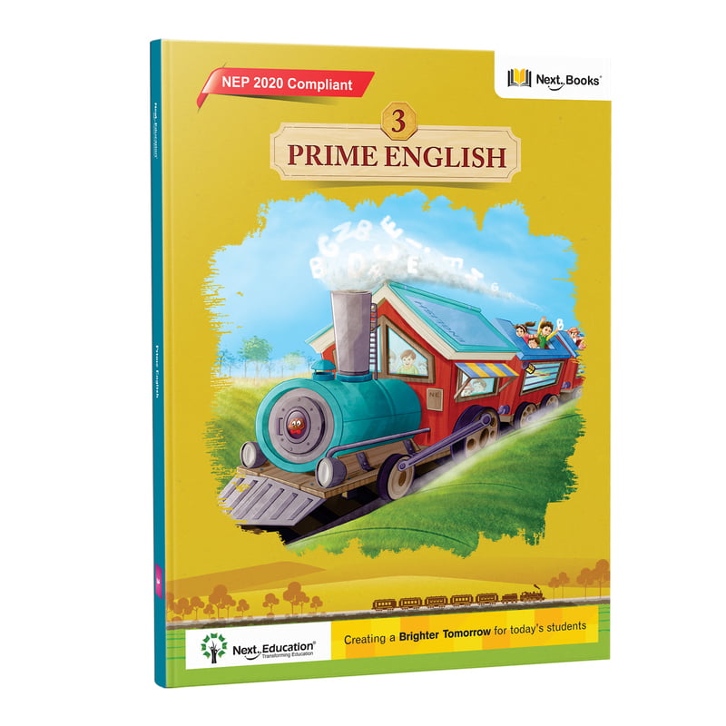 Prime English 3 - NEP Edition | Next Education CBSE Class 3 English Book (Grammar, Story, Language) Prime English 3 - NEP Edition | Next Education CBSE Class 3 English Book (Grammar, Story, Language)