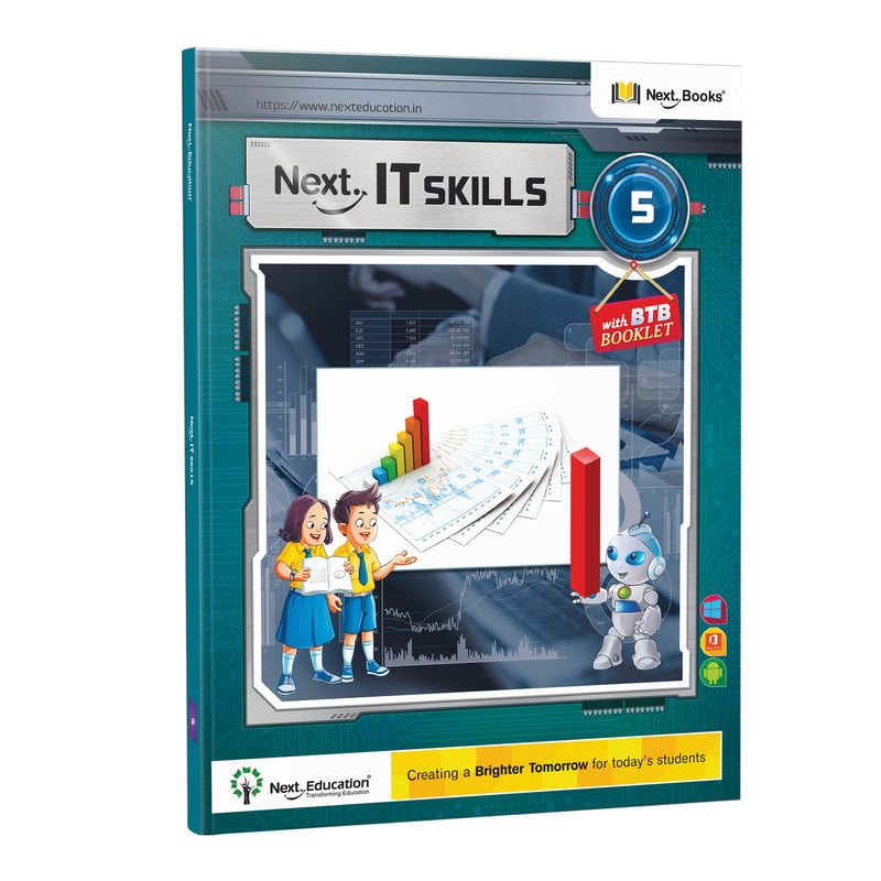 Next IT Skills Class 5 - NEP Edition | CBSE IT Skills computer science textbook for Level 5 by Next Education