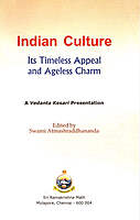 Indian Culture - Its Ageless Charm and Timeless Appeal