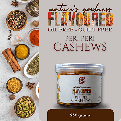 Oil Free Flavoured Peri Peri Cashews 250 Grams Oil Free Flavoured Peri Peri Cashews 250 Grams