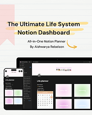 The Ultimate Life Notion Dashboard