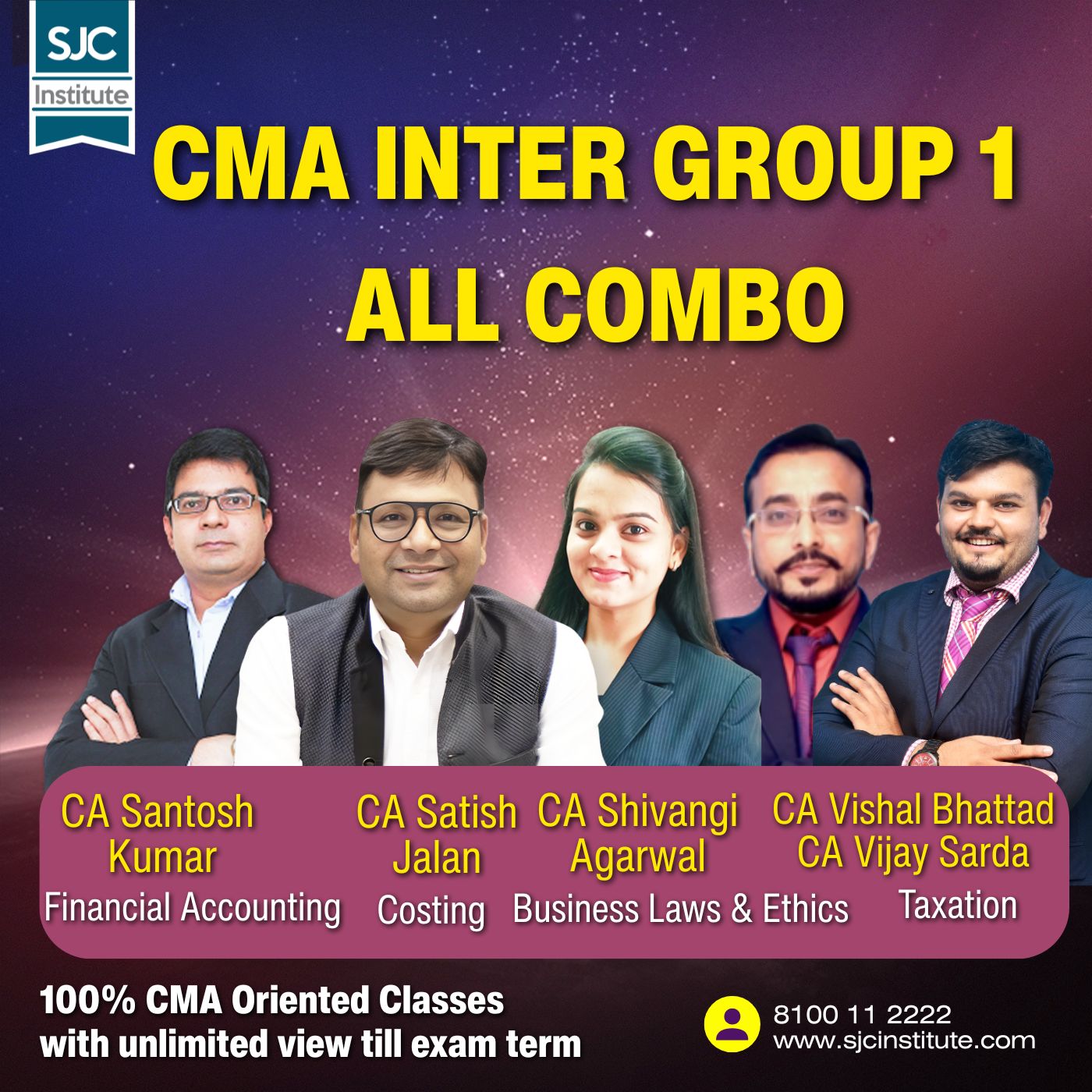 CMA Inter Group 1 All Combo By CA Satish Jalan,CA Shivangi Agarwal,CA Vishal Bhattad & CA Vijay Sarda, CA Santosh Kumar