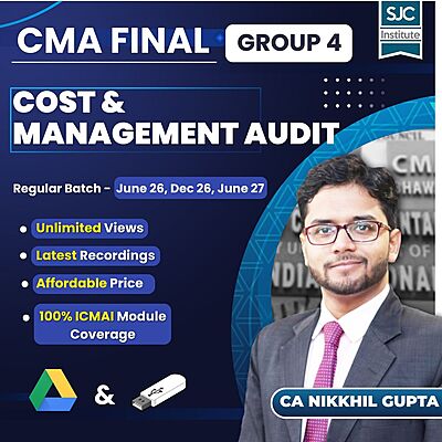 CMA Final Cost & Management Audit (Group 4) By CA Nikkhil Gupta CMA Final Cost & Management Audit (Group 4) By CA Nikkhil Gupta