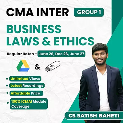 CMA Inter Business Laws and Ethics (Group 1) By CS Satish Baheti CMA Inter Business Laws and Ethics (Group 1) By CS Satish Baheti