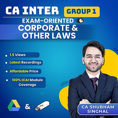 CA Inter Corporate and Other Laws (Group 1) - (Exam Oriented) By CA Shubham Singhal