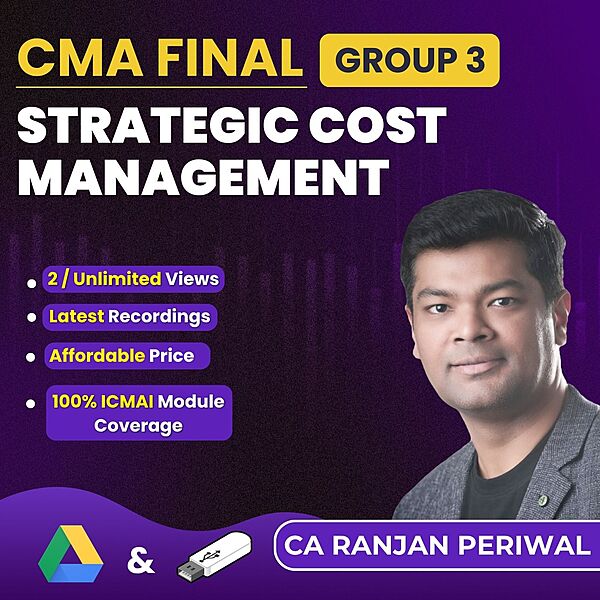 CMA Final Strategic Cost Management (Group 3) By CA Ranjan Periwal