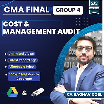 CMA Final Cost & Management Audit (Group 4) By CA Raghav Goel CMA Final Cost & Management Audit (Group 4) By CA Raghav Goel