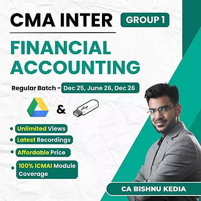 CMA Inter Financial Accounting (Group 1) By CA Bishnu Kedia CMA Inter Financial Accounting (Group 1) By CA Bishnu Kedia
