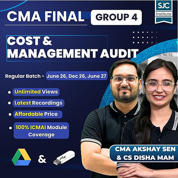 CMA Final Cost & Management Audit (Group 4) By CMA Akshay Sen & CS Disha Mam