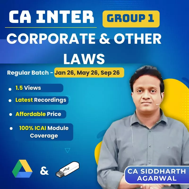 CA Inter Corporate & Other Laws (Group 1) by CA Siddharth Agarwal