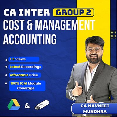 CA Inter Cost & Management Accounting (Group 2) By CA Navneet Mundhra