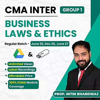CMA Inter Business Laws and Ethics (Group 1) By Prof Nitin Bhardwaj CMA Inter Business Laws and Ethics (Group 1) By Prof Nitin Bhardwaj