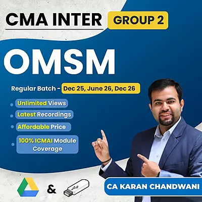 CMA Inter OM & SM (Group 2) By CA Karan Chandwani CMA Inter OM & SM (Group 2) By CA Karan Chandwani