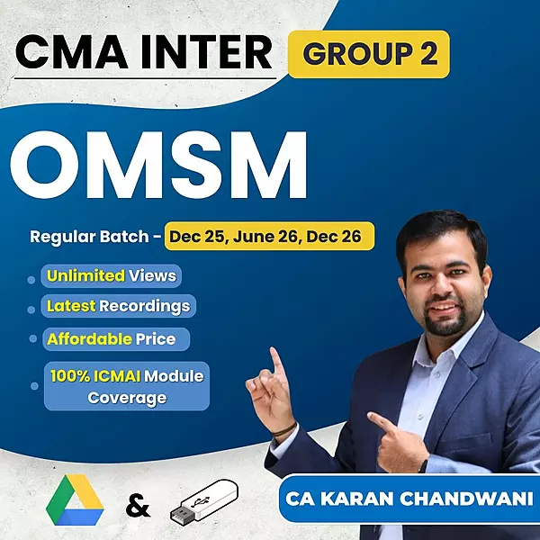 CMA Inter OM & SM (Group 2) By CA Karan Chandwani
