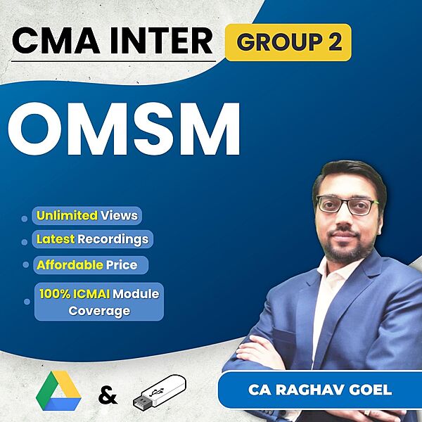 CMA Inter OM & SM (Group 2) By CA Raghav Goel