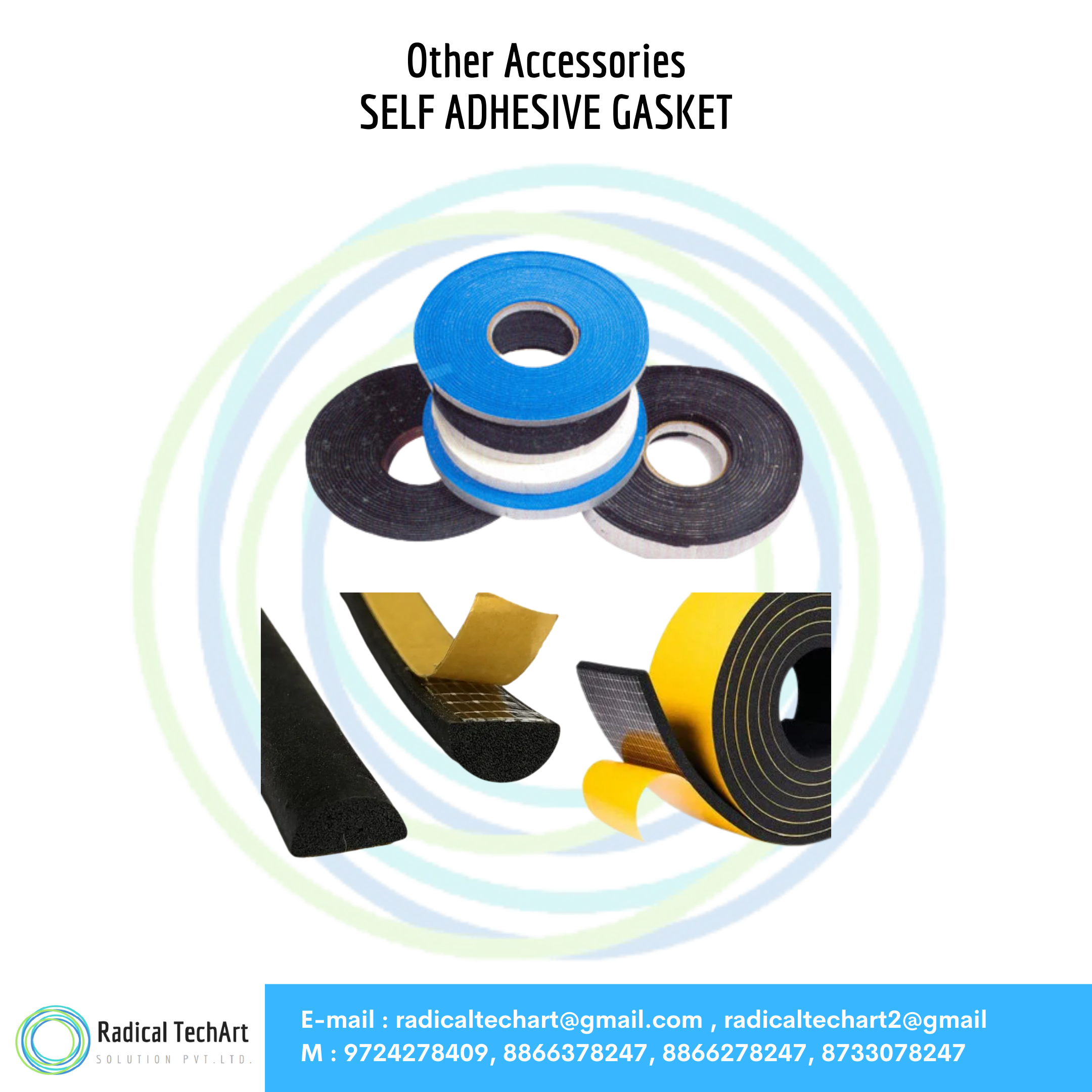 SELF ADHESIVE GASKET