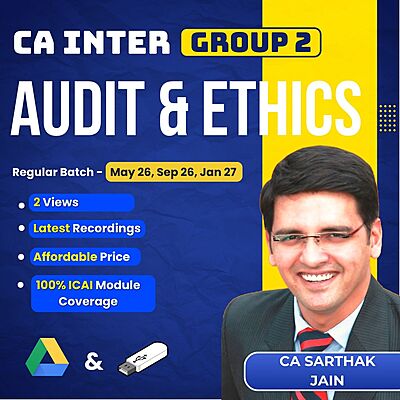 CA Inter Auditing & Ethics (Group 2) By CA Sarthak Jain