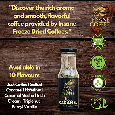 Insane Coffee Freeze Dried just Caramel 50 Grams