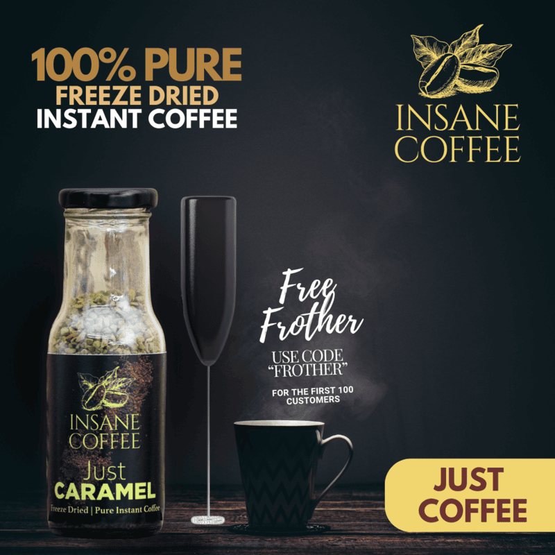 Insane Coffee Freeze Dried Just Coffee 50 Grams