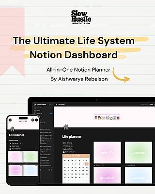 The Ultimate Life Notion Dashboard
