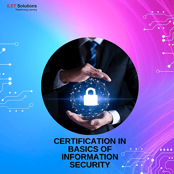Certification in Basics of Information Security