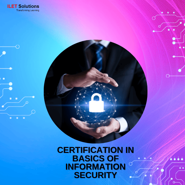 Certification in Basics of Information Security