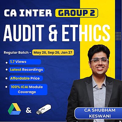 CA Inter Auditing & Ethics (Group 2) - Fastrack Batch (Live Guidance) - By CA Shubham Keswani