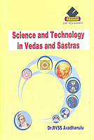 Science and Technology in Vedas and Sastras