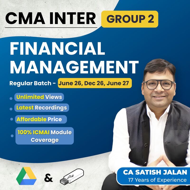 CMA Inter Financial Management (Group 2) By CA Satish Jalan