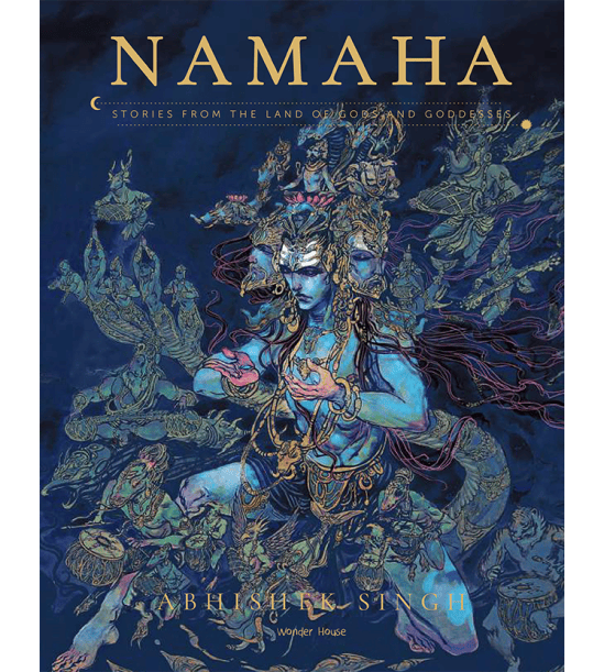 'Namaha - Stories From The Land of Gods'