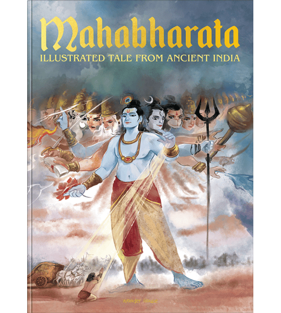 'Mahabharata - Illustrated Tales From Ancient India (Deluxe Edition)'